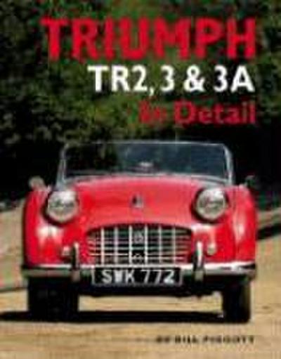 Triumph Tr2, 3 & 3a in Detail