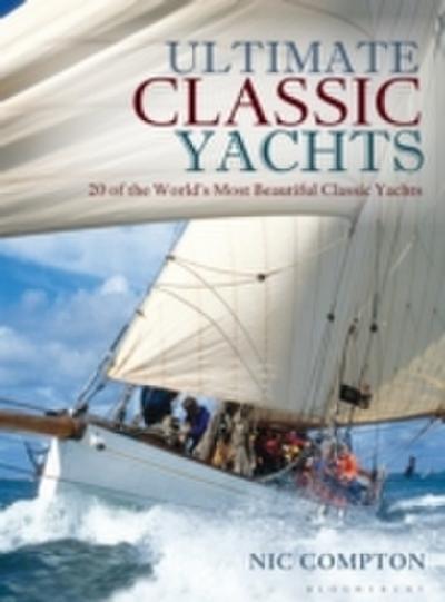Ultimate Classic Yachts