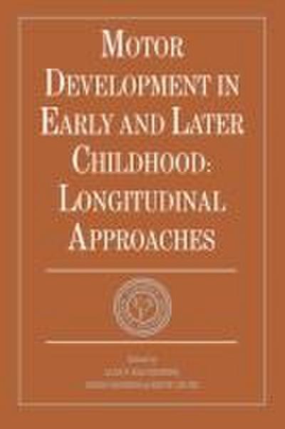 Motor Development in Early and Later Childhood