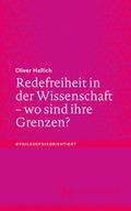 Redefreiheit in der Wissenschaft – wo sind ihre Grenzen?