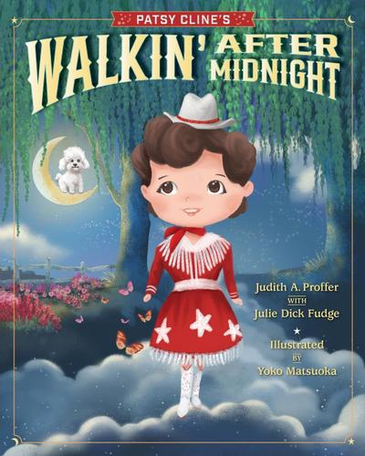 Proffer, J: Patsy Cline’s Walkin’ After Midnight