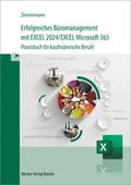 Erfolgreiches Büromanagement mit EXCEL 2024 / Exce