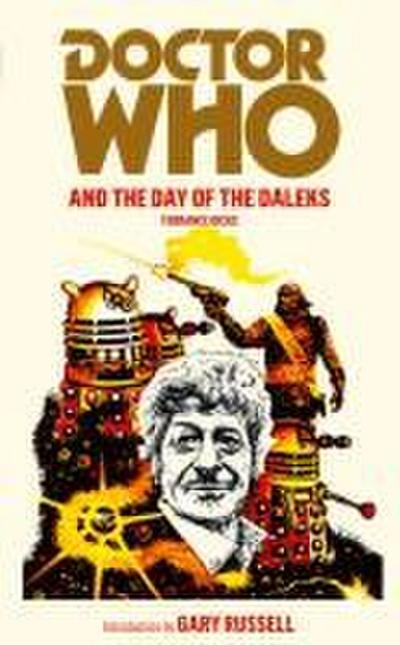 Doctor Who and the Day of the Daleks