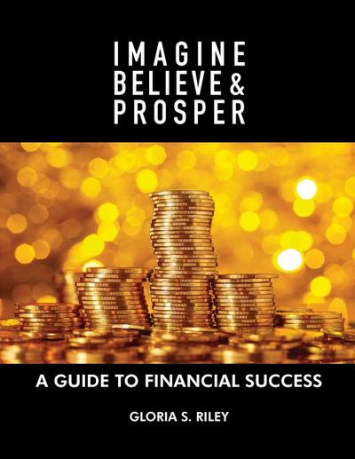 Imagine, Believe & Prosper(R)