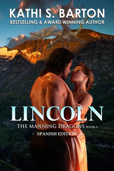 Lincoln (Los Dragones Manning; 3, #3)