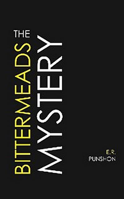 The Bittermeads Mystery