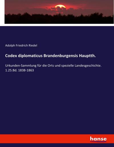 Codex diplomaticus Brandenburgensis Hauptth.