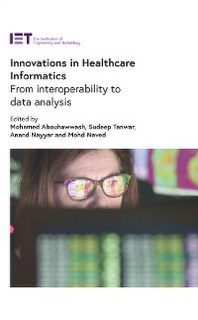 Innovations in Healthcare Informatics