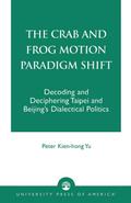 The Crab and Frog Motion Paradigm Shift