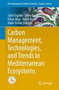 Carbon Management, Technologies, and Trends in Med