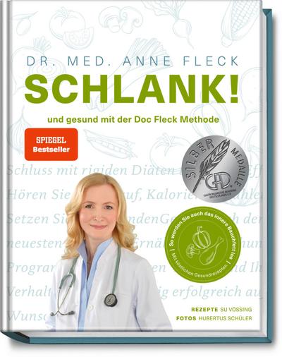 Schlank! und gesund mit der Doc Fleck Methode