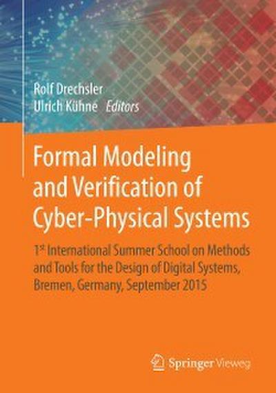 Formal Modeling and Verification of Cyber-Physical Systems