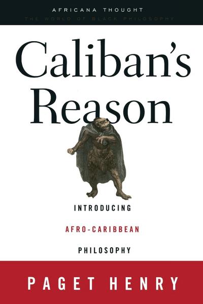 Caliban’s Reason