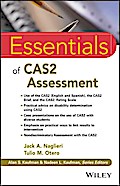 Essentials of CAS2 Assessment
