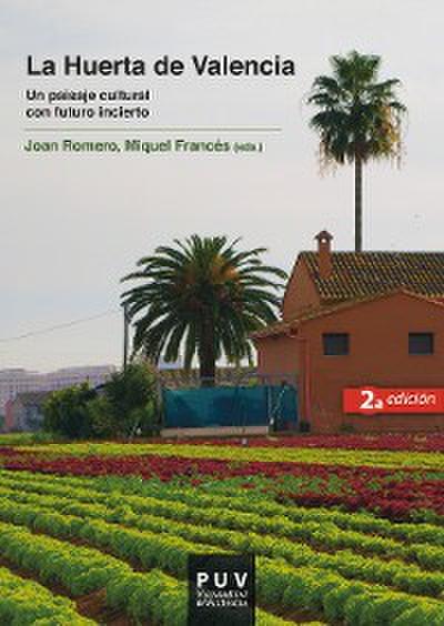 La Huerta de Valencia, 2a ed.