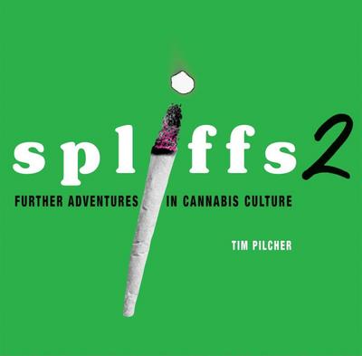 Pilcher, T: Spliffs 2