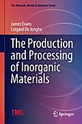 The Production and Processing of Inorganic Materials