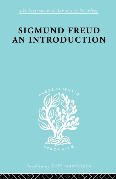 Sigmund Freud - An Introduction