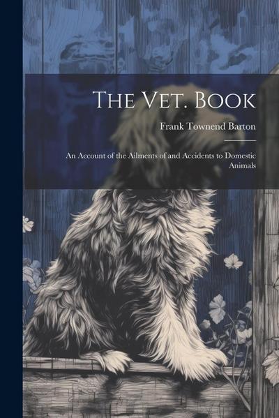 The vet. Book