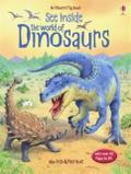 See Inside. The World of Dinosaurs