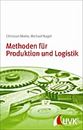 Methoden für Produktion und Logistik