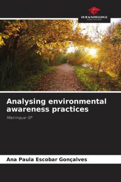 Analysing environmental awareness practices