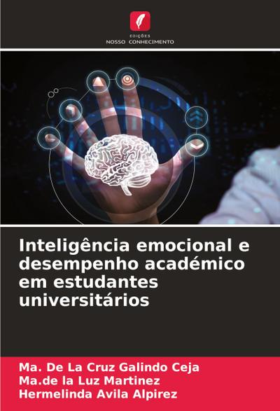 Inteligência emocional e desempenho académico em estudantes universitários