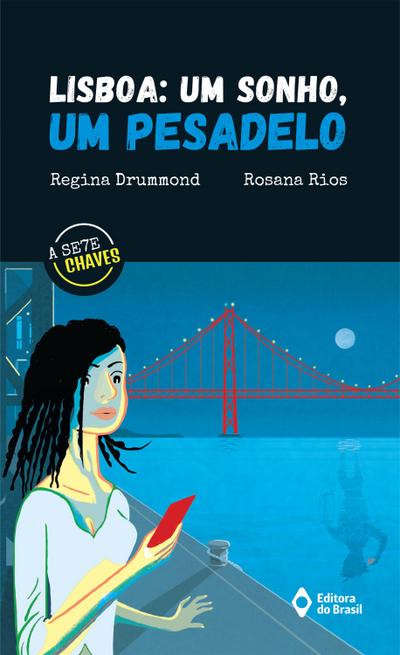 Lisboa: um sonho, um pesadelo
