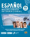 Español Bachillerato internacional Ab initio: Curs ...
