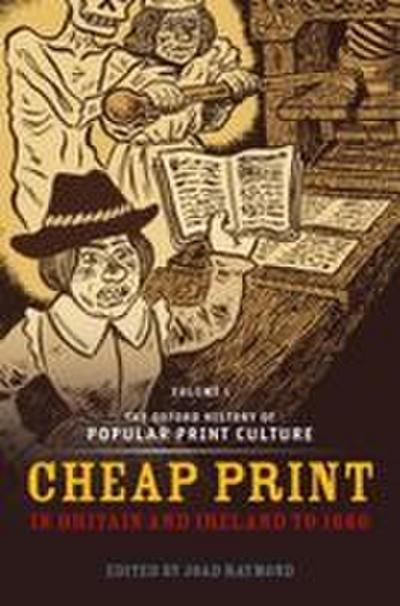 Oxford History of Popular Print Culture