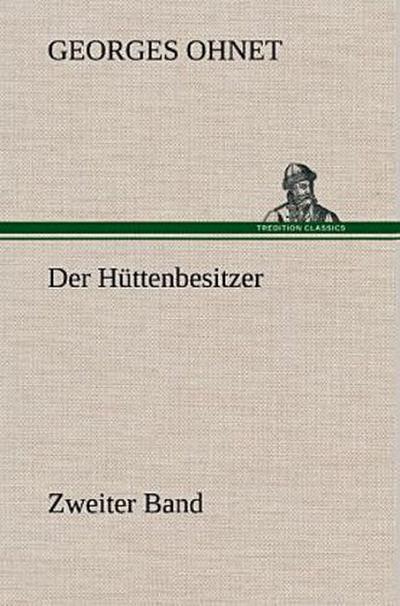 Der Hüttenbesitzer - Zweiter Band