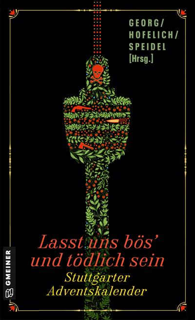 Lasst uns bös’ und tödlich sein