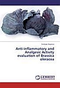 Anti-inflammatory and Analgesic Activity evaluation of Brassica oleracea