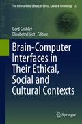 Brain-Computer-Interfaces in their ethical, social and cultural contexts