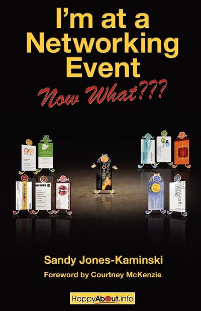 I’m at a Networking Event--Now What???