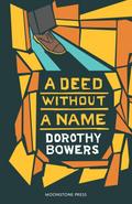 A Deed Without a Name