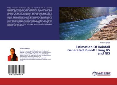 Estimation Of Rainfall Generated Runoff Using RS and GIS