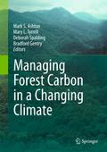 Managing Forest Carbon in a Changing Climate
