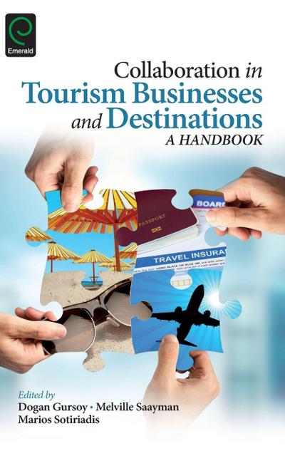 Collaboration in Tourism Businesses and Destinations