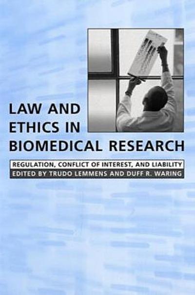Law and Ethics in Biomedical Research