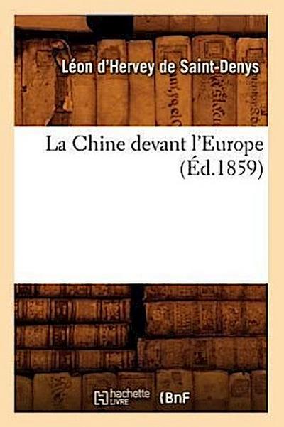 La Chine Devant l’Europe (Éd.1859)