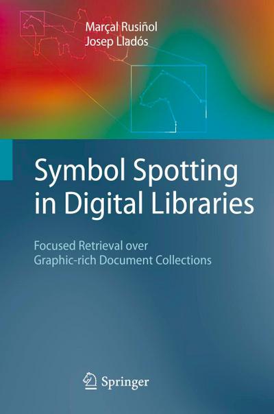 Symbol Spotting in Digital Libraries