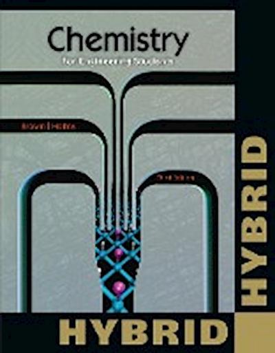 Holme, T:  Chemistry for Engineering Students, Hybrid Editio