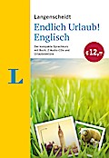 Langenscheidt Endlich Urlaub! Englisch - Der kompakte Sprachkurs mit Buch, 2 Audio-CDs und Urlaubslektüre