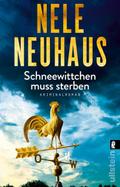 Schneewittchen muss sterben von Nele Neuhaus | Taschenbuch