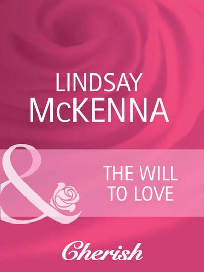 The Will To Love