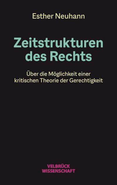 Zeitstrukturen des Rechts