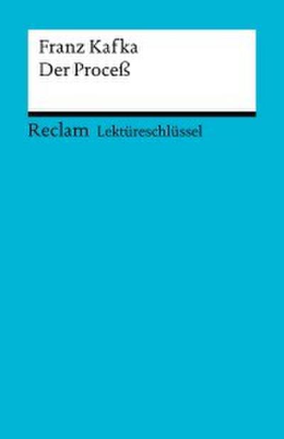 Franz Kafka: Der Proceß