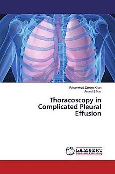 Thoracoscopy in Complicated Pleural Effusion