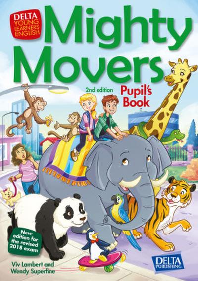 Mighty Movers 2nd Edition - Pupil’s Book